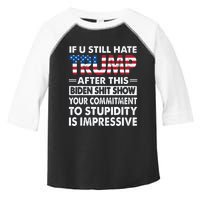 Funny If U Still Hate Trump After This Biden Toddler Fine Jersey T-Shirt