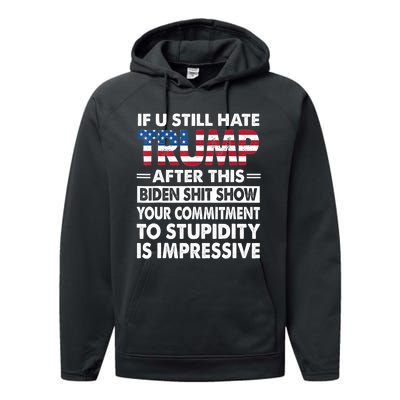 Funny If U Still Hate Trump After This Biden Performance Fleece Hoodie