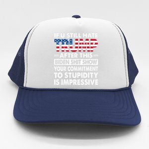 Funny If U Still Hate Trump After This Biden Trucker Hat