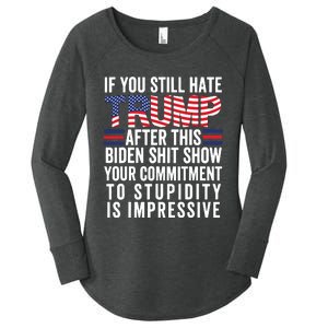 Funny If U Still Hate Trump After This Biden Women's Perfect Tri Tunic Long Sleeve Shirt