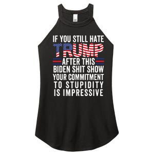 Funny If U Still Hate Trump After This Biden Women's Perfect Tri Rocker Tank