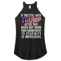 Funny If U Still Hate Trump After This Biden Women's Perfect Tri Rocker Tank