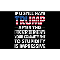 Funny If U Still Hate Trump After This Biden Bumper Sticker