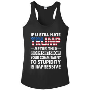 Funny If U Still Hate Trump After This Biden Ladies PosiCharge Competitor Racerback Tank