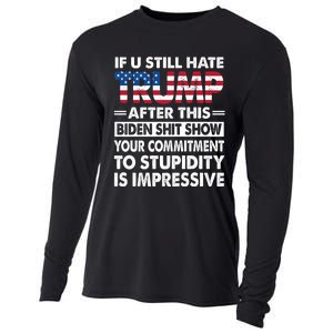 Funny If U Still Hate Trump After This Biden Cooling Performance Long Sleeve Crew