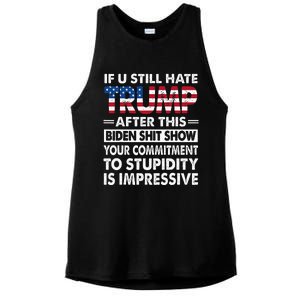 Funny If U Still Hate Trump After This Biden Ladies PosiCharge Tri-Blend Wicking Tank