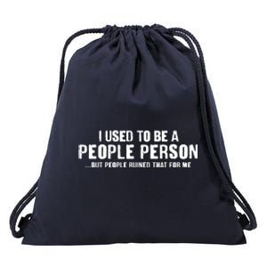 Funny I Use To Be A People Person Drawstring Bag