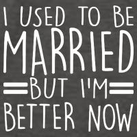 Funny I Used To Be Married But I'm Better Now Vector Backpack