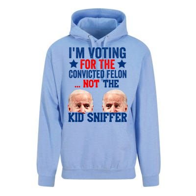 Funny Im Voting For The Convicted Felon Not The Kiid Sniffer Unisex Surf Hoodie