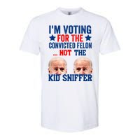 Funny Im Voting For The Convicted Felon Not The Kiid Sniffer Softstyle CVC T-Shirt