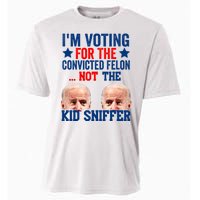 Funny Im Voting For The Convicted Felon Not The Kiid Sniffer Cooling Performance Crew T-Shirt