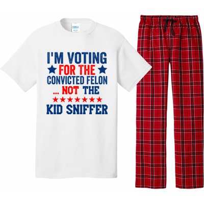 Funny Im Voting For The Convicted Felon Not The Kiid Sniffer Pajama Set