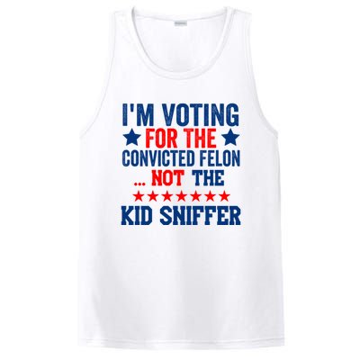 Funny Im Voting For The Convicted Felon Not The Kiid Sniffer PosiCharge Competitor Tank