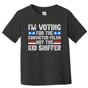 Funny IM Voting For The Convicted Felon Toddler T-Shirt