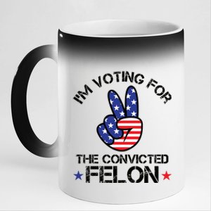 Funny IM Voting For The Convicted Felon 11oz Black Color Changing Mug