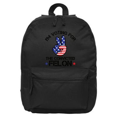 Funny IM Voting For The Convicted Felon 16 in Basic Backpack