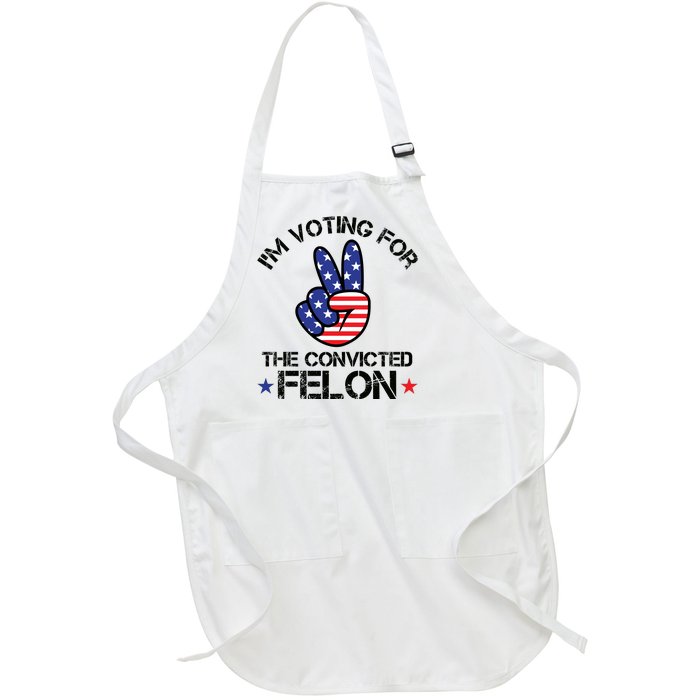 Funny IM Voting For The Convicted Felon Full-Length Apron With Pockets