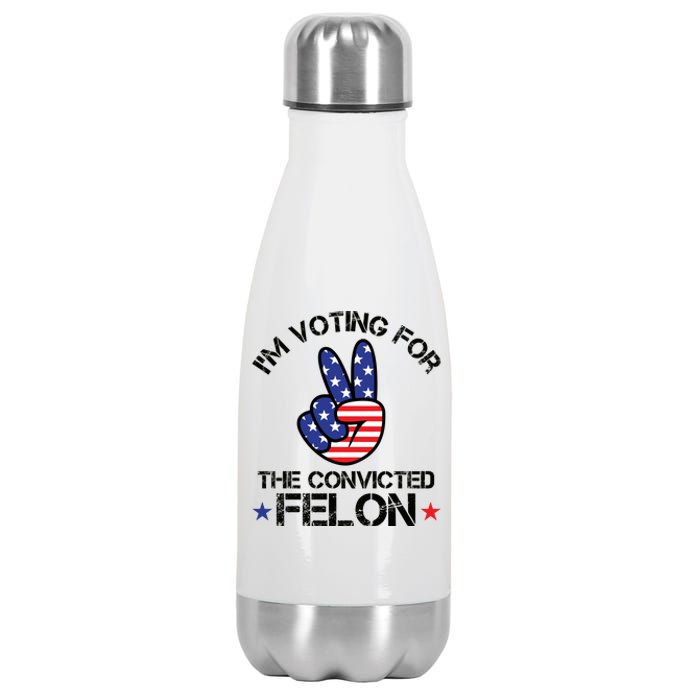 Funny IM Voting For The Convicted Felon Stainless Steel Insulated Water Bottle