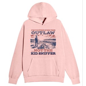 Funny IM Voting For The Outlaw Not The K.I.D Sniffer Urban Pullover Hoodie