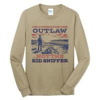 Funny IM Voting For The Outlaw Not The K.I.D Sniffer Tall Long Sleeve T-Shirt