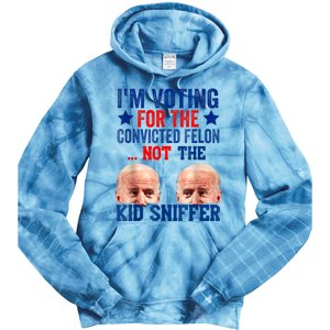 Funny IM Voting For The Convicted Felon Not Sniffer Tie Dye Hoodie