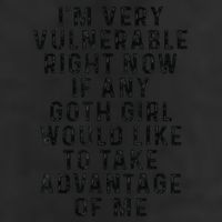 Funny IM Very Vulnerable Right Now If Any Goth 15oz Campfire Ceramic Mug