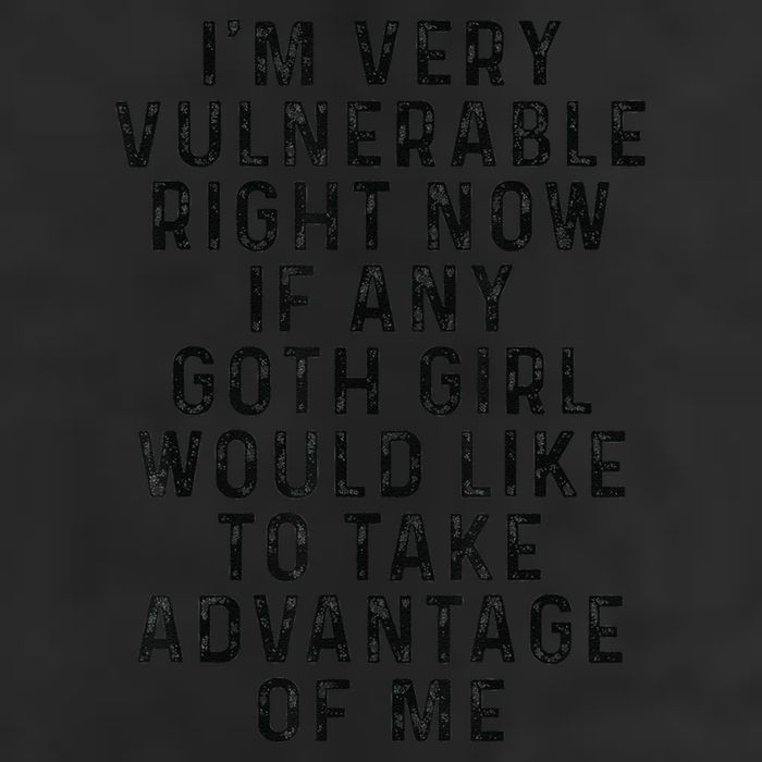 Funny IM Very Vulnerable Right Now If Any Goth 15oz Campfire Ceramic Mug