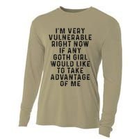 Funny IM Very Vulnerable Right Now If Any Goth Cooling Performance Long Sleeve Crew