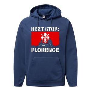 Florence Italy Vacation Trip Next Stop Vacay Vibes Souvenir Gift Performance Fleece Hoodie