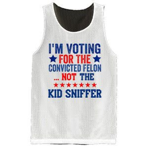 Funny IM Voting For The Convicted Felon Not Sniffer Mesh Reversible Basketball Jersey Tank