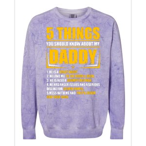 Five Things You Should Know About My Daddy Father's Day Colorblast Crewneck Sweatshirt