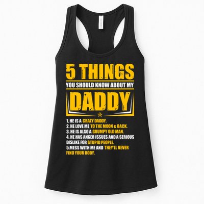Five Things You Should Know About My Daddy Father's Day Womens Tank Top