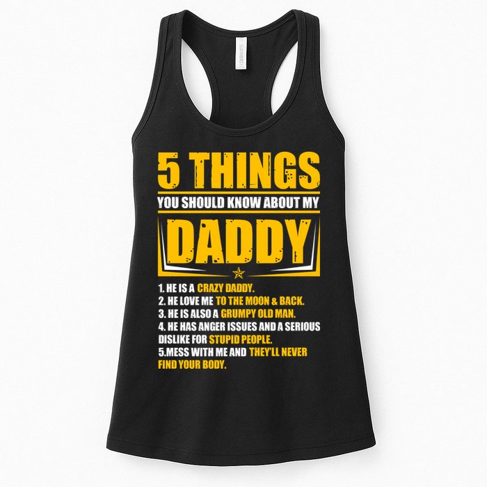 Five Things You Should Know About My Daddy Father's Day Womens Tank Top