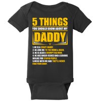 Five Things You Should Know About My Daddy Father's Day Baby Bodysuit