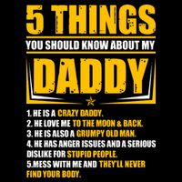 Five Things You Should Know About My Daddy Father's Day Baby Bodysuit
