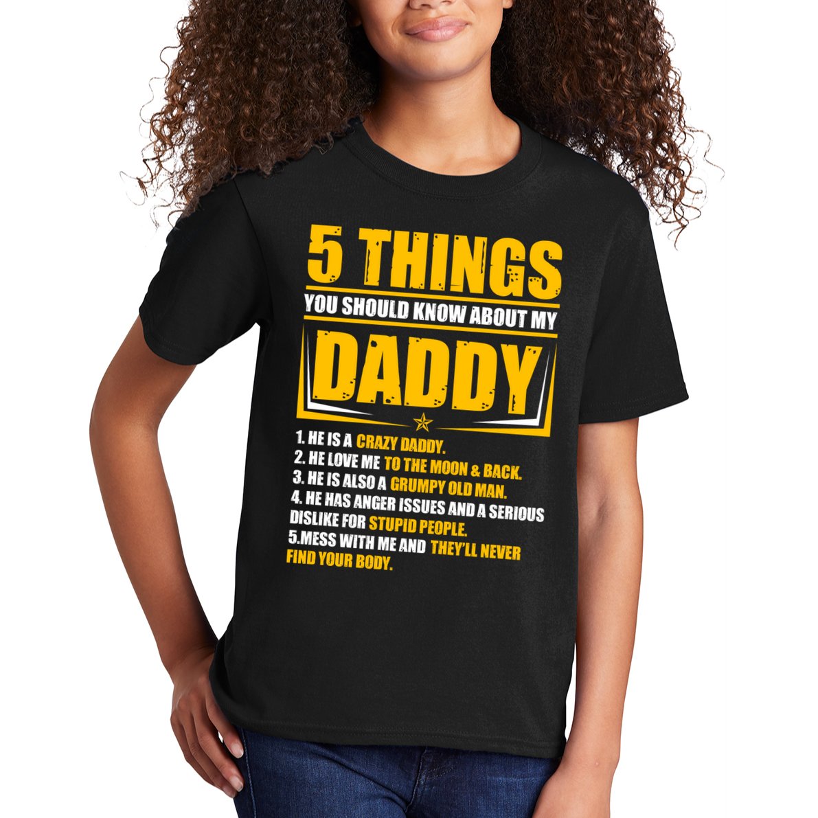 Five Things You Should Know About My Daddy Father's Day Kids T-Shirt