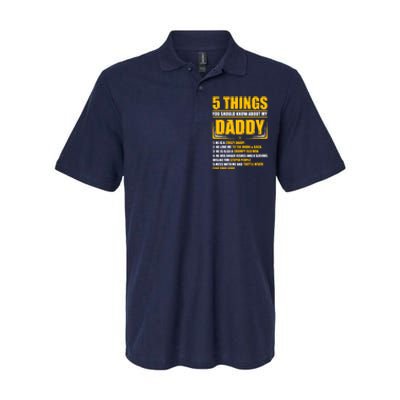 Five Things You Should Know About My Daddy Father's Day Softstyle Adult Sport Polo