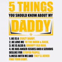 Five Things You Should Know About My Daddy Father's Day Garment-Dyed Sweatshirt