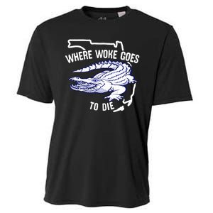 Florida Is Where Woke Goes To Die DeSantis Florida Funny Cooling Performance Crew T-Shirt