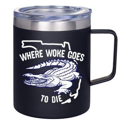 Florida Is Where Woke Goes To Die DeSantis Florida Funny 12oz Stainless Steel Coffee Mug