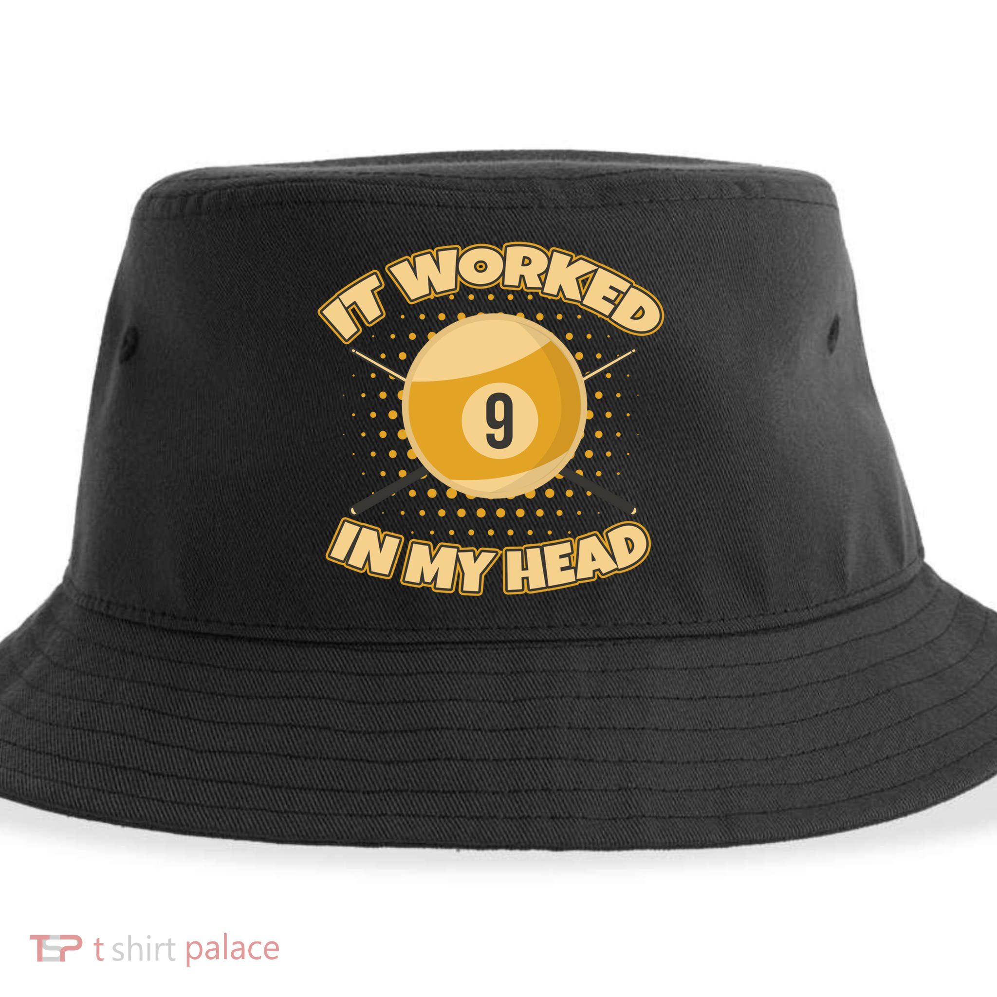 Funny It Worked At My Head Bad Shot 9 Ball Billiards Meaningful Gift Sustainable Bucket Hat
