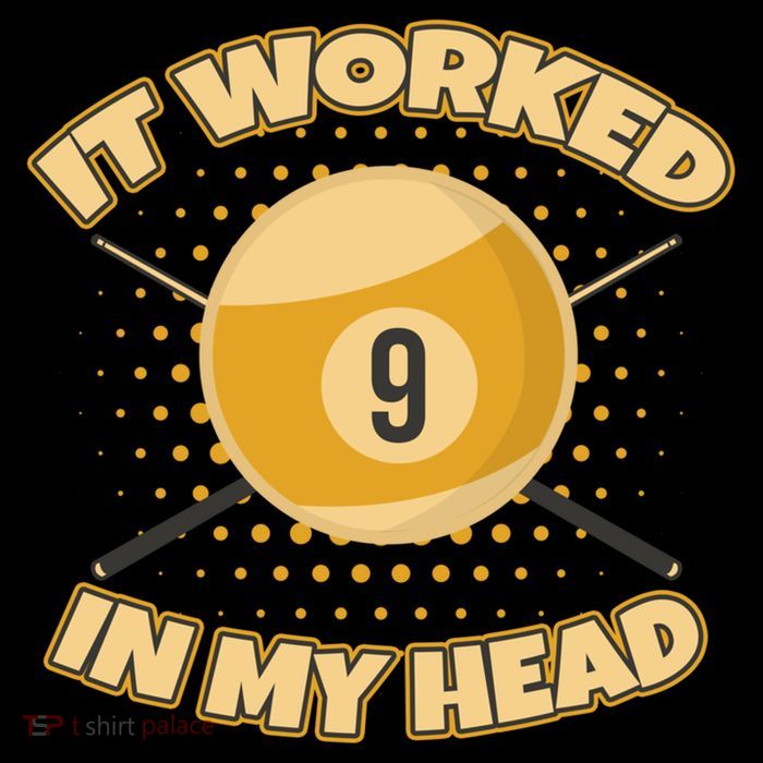 Funny It Worked At My Head Bad Shot 9 Ball Billiards Meaningful Gift Sustainable Bucket Hat