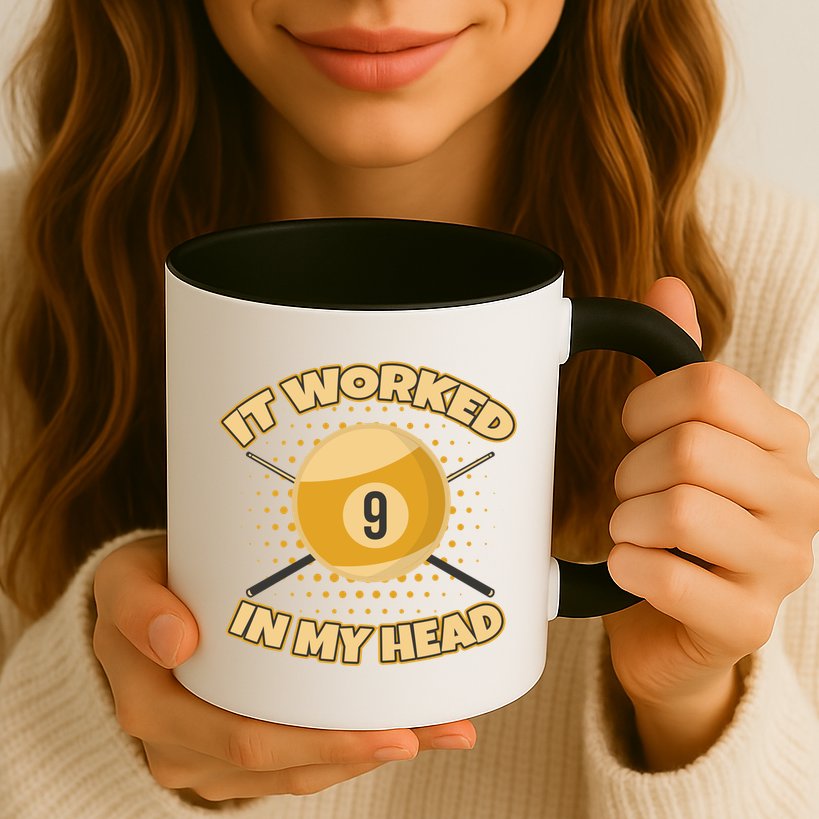 Funny It Worked At My Head Bad Shot 9 Ball Billiards Meaningful Gift Mug