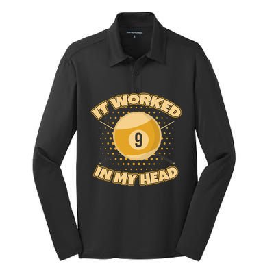 Funny It Worked At My Head Bad Shot 9 Ball Billiards Meaningful Gift Silk Touch Performance Long Sleeve Polo