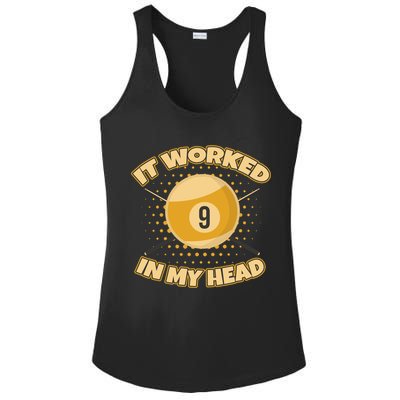 Funny It Worked At My Head Bad Shot 9 Ball Billiards Meaningful Gift Ladies PosiCharge Competitor Racerback Tank