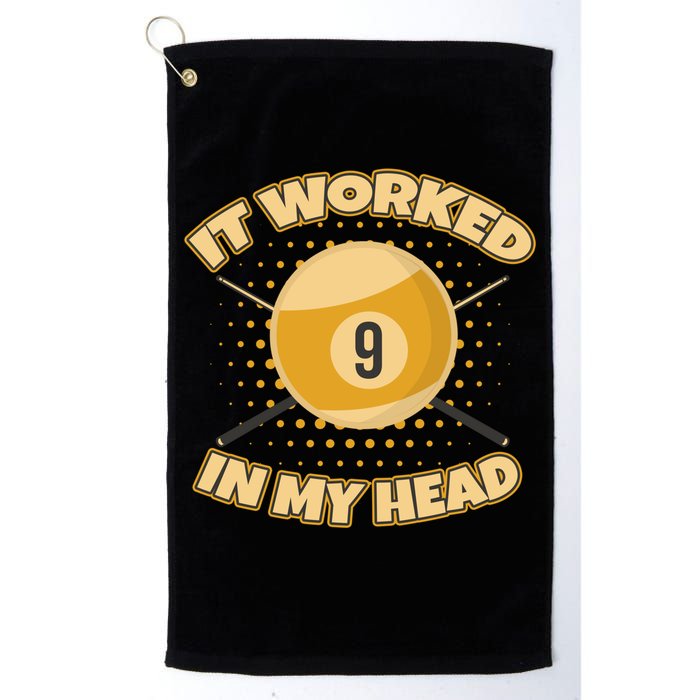 Funny It Worked At My Head Bad Shot 9 Ball Billiards Meaningful Gift Golf Towel