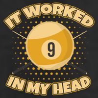 Funny It Worked At My Head Bad Shot 9 Ball Billiards Meaningful Gift Golf Towel