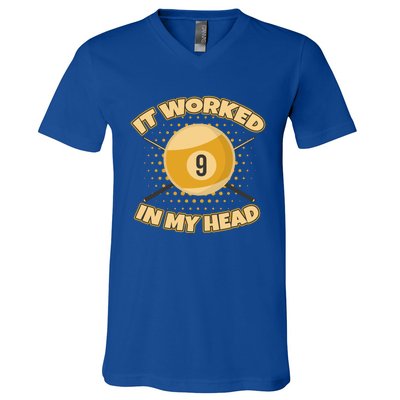 Funny It Worked At My Head Bad Shot 9 Ball Billiards Meaningful Gift V-Neck T-Shirt