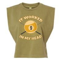 Funny It Worked At My Head Bad Shot 9 Ball Billiards Meaningful Gift Garment-Dyed Women's Muscle Tee