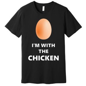 Fun IM With The Chicken Egg Halloween Costume Premium T-Shirt